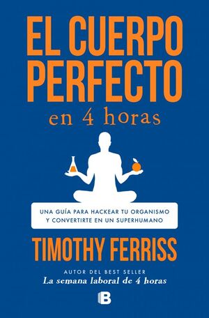 CUERPO PERFECTO EN CUATRO HORAS, EL