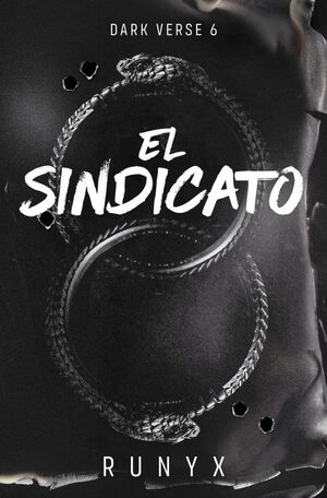 EL SINDICATO (DARK VERSE 6) ED. CANTOS TINTADOS
