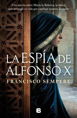 LA ESPÍA DE ALFONSO X