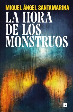 HORA DE LOS MONSTRUOS, LA