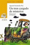 UN TREN CARGADO DE MISTERIOS