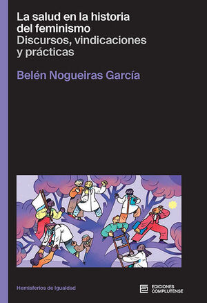 LA SALUD EN LA HISTORIA DEL FEMINISMO