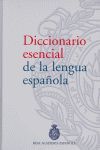 DICCIONARIO ESENCIAL DE LA LENGUA ESPAÑOLA.  RAE