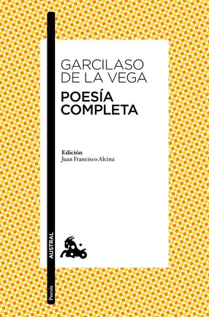 POESÍA COMPLETA (GARCILASO)