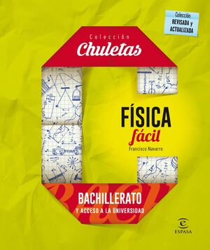 FÍSICA FÁCIL PARA BACHILLERATO Y ACCESO A LA UNIVERSIDAD