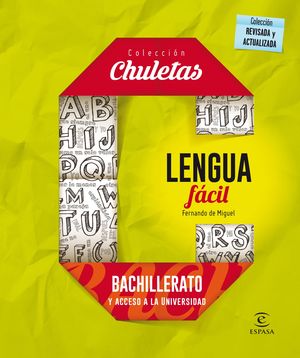 LENGUA FÁCIL PARA BACHILLERATO Y ACCESO A LA UNIVERSIDAD