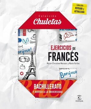 EJERCICIOS DE FRANCÉS PARA BACHILLERATO Y ACCESO A LA UNIVERSIDAD