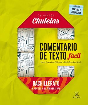 COMENTARIO DE TEXTO FÁCIL PARA BACHILLERATO Y ACCESO A LA UNIVERSIDAD