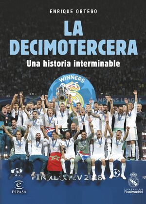 LA DECIMOTERCERA. UNA HISTORIA INTERMINABLE