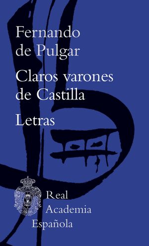 CLAROS VARONES DE CASTILLA / LETRAS