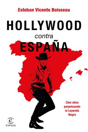 HOLLYWOOD CONTRA ESPAÑA