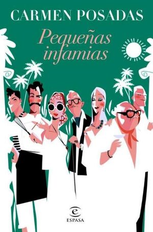 PEQUEÑAS INFAMIAS