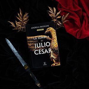 LA SOMBRA DE JULIO CÉSAR.DICTADOR 1