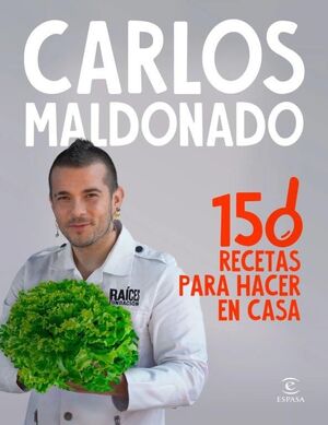 150 RECETAS PARA HACER EN CASA