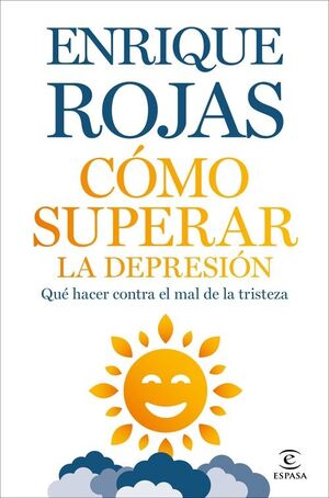 COMO SUPERAR LA DEPRESIÓN (RELANZAMIENTO)