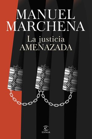 JUSTICIA AMENAZADA: RETOS DERECHO SOCIEDAD EN CONFLICTO