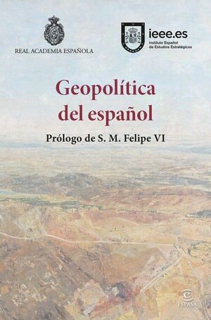 GEOPOLITICA DEL ESPAÑOL