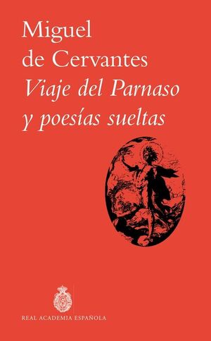 VIAJE DEL PARNASO Y POESÍAS SUELTAS