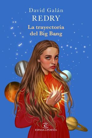 LA TRAYECTORIA DEL BIG BANG