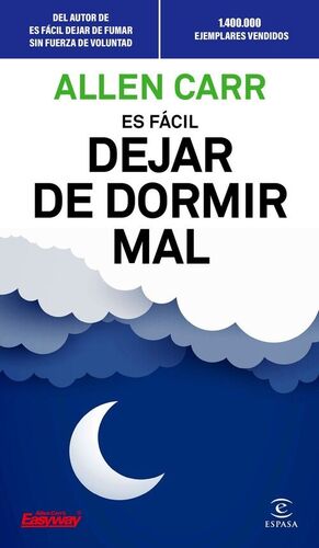 ES FÁCIL DEJAR DE DORMIR MAL