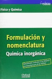 FORMULACIÓN Y NOMENCLATURA QUÍMICA INORGÁNICA ESO/BACHILLERATO