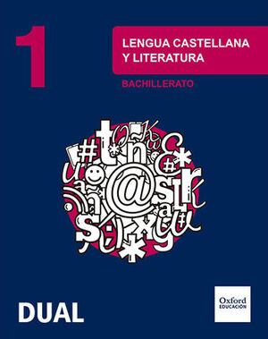 LENGUA CASTELLANA Y LITERATURA 1.º BACHILLERATO. LIBRO DEL ALUMNO