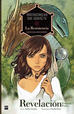 (COMIC) MEMORIAS DE IDHUN.LA RESISTENCIA. REVELACION 1ªPARTE