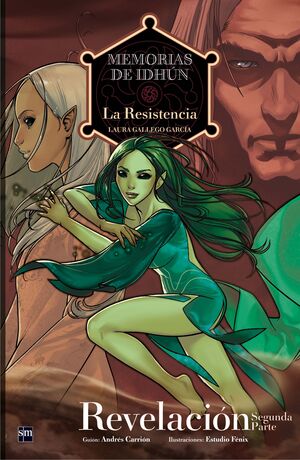 COMIC MEMORIAS DE IDHUN. LA RESISTENCIA. REVELACION 2ª PARTE