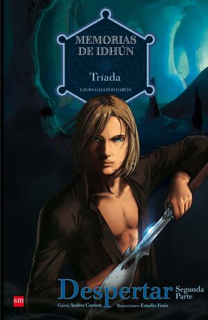 (COMIC) MEMORIAS DE IDHUN.TRIADA.DESPERTAR 2ªPARTE