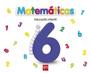 MATEMÁTICAS 6. EDUCACIÓN INFANTIL