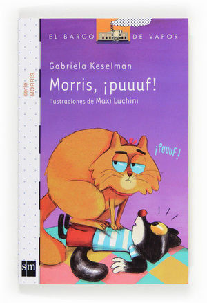 MORRIS, ¡PUUUF! (SERIE MORRIS)