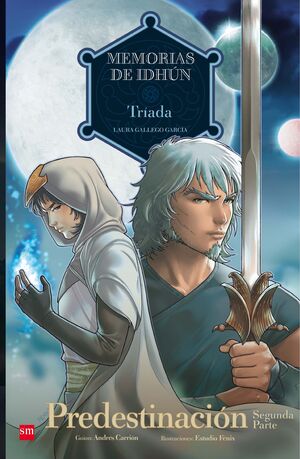 TRIADA PREDESTINACION 2 PARTE. MEMORIAS DE IDHUN (COMIC)