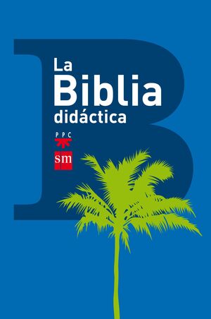 LA BIBLIA DIDACTICA 13