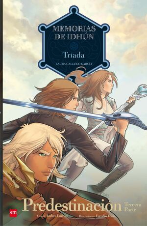 TRIADA PREDESTINACION 3 PARTE.MEMORIAS DE IDHUN
