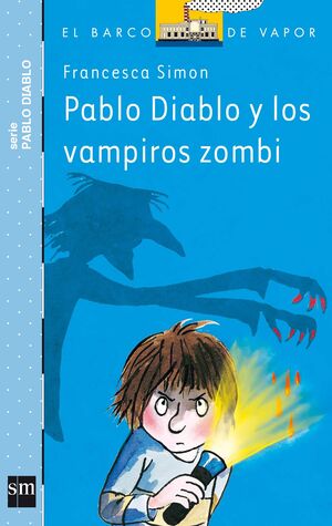 PABLO DIABLO Y LOS VAMPIROS ZOMBIES