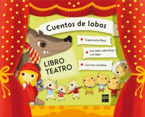 CUENTOS DE LOBOS (LIBRO TEATRO)