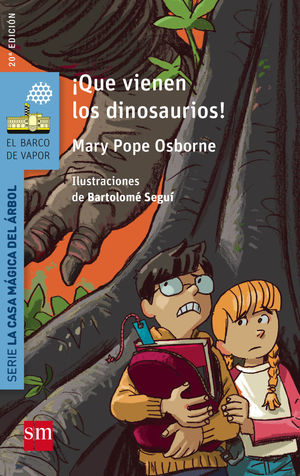 ¡QUE VIENEN LOS DINOSAURIOS!  (LA CASA MAGICA DEL ARBOL 1)