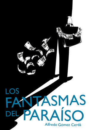 LOS FANTASMAS DEL PARAÍSO