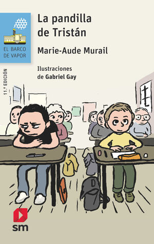 LA PANDILLA DE TRISTAN (BVA)