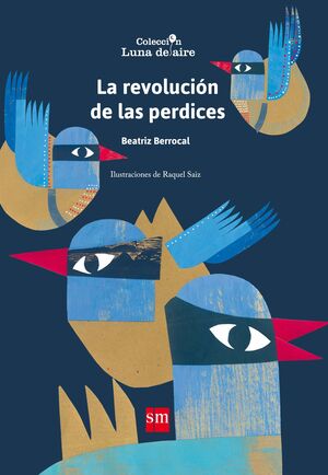LA REVOLUCIÓN DE LAS PERDICES (POESIA)