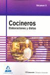 COCINEROS. TEMARIO GENERAL. ELABORACIONES Y DIETAS. VOLUMEN II