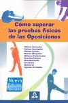 COMO SUPERAR LAS PRUEBAS FÍSICAS EN LAS OPOSICIONES