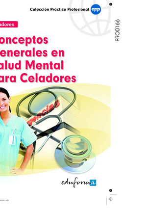 CONCEPTOS GENERALES EN SALUD MENTAL PARA CELADORES