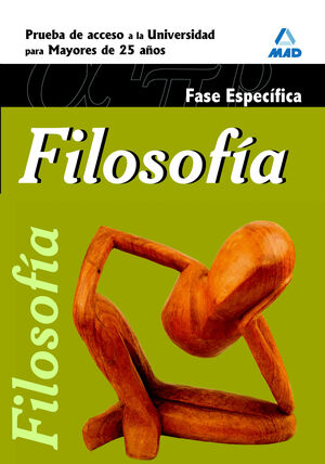 FASE ESPECIFICA FILOSOFIA MAYORES DE 25 AÑOS