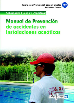 MANUAL DE PREVENCION DE ACCIDENTES EN INSTALACIONES ACUATICAS