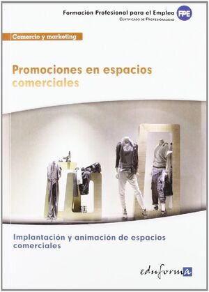 PROMOCIONES EN ESPACIOS COMERCIALES