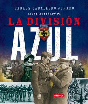 LA DIVISIÓN AZUL