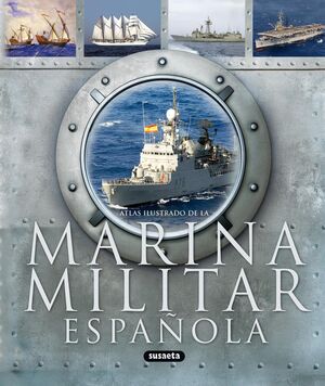 LA MARINA MILITAR ESPAÑOLA