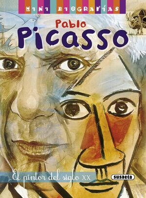 PABLO PICASSO, PINTOR SIGLO XX
