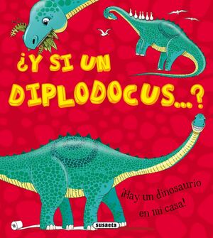 ?Y SI UN DIPLODOCUS...? HAY UN DINOSAURIO EN MI CASA